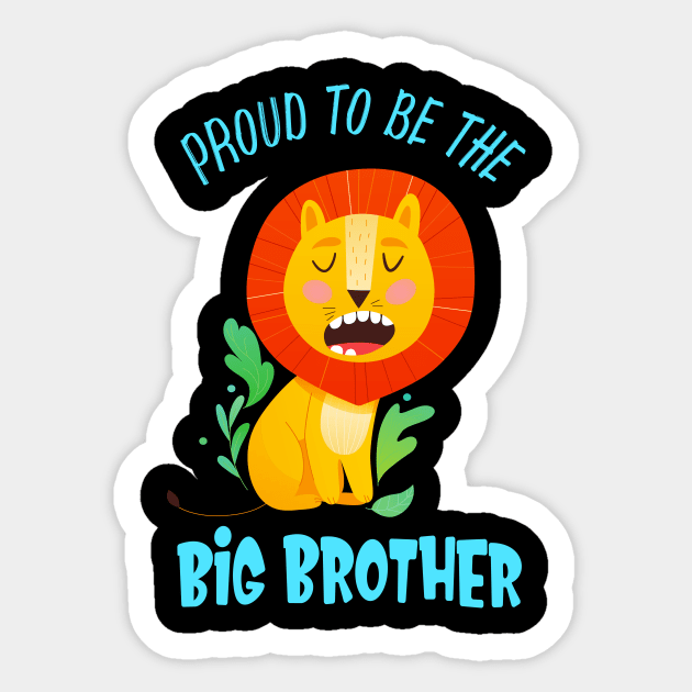 Proud To Be A Big Brother Sibling Sticker by Foxxy Merch